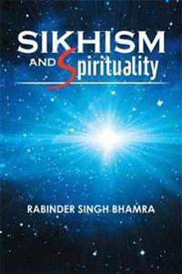 Bokomslag for "Sikhism and Spirituality"