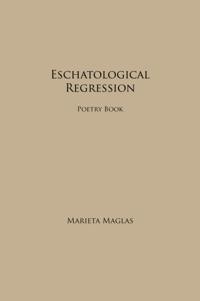Eschatological Regression