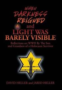 When Darkness Reigned and Light Was Barely Visible