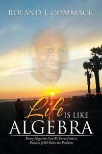 Kirjan kansi "Life Is Like Algebra"