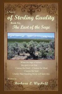 A Novel of Sterling Quality