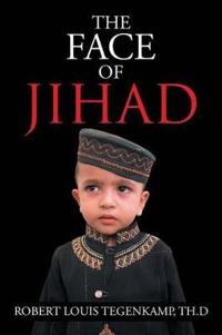 The Face of Jihad