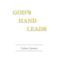God'S Hand Leads