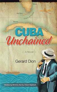 Bokomslag for "CUBA Unchained"