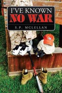 Bokomslag for "I've Known No War"