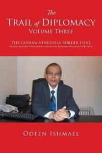 Bokomslag for "The Trail of Diplomacy -- Volume Three"
