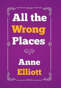 Bokomslag for "All the Wrong Places"
