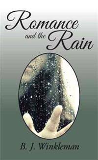 Romance and the Rain
