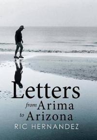 Bokomslag for "LETTERS FROM ARIMA TO ARIZONA"