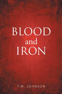 Blood and Iron