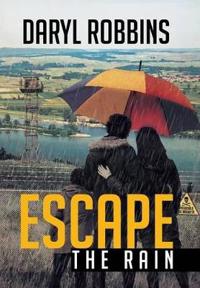 Bokomslag for "Escape the Rain"