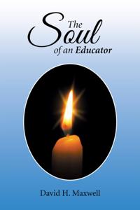 Soul of an Educator