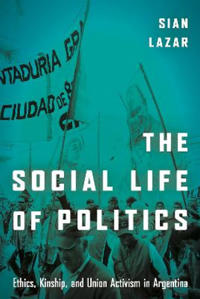 Bokomslag för "The Social Life of Politics"