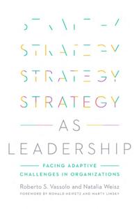 Strategy as Leadership