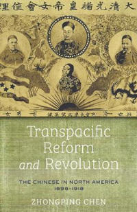 Transpacific Reform and Revolution