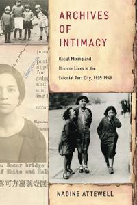 Archives of Intimacy
