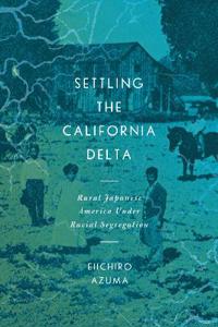 Kirjan kansi "Settling the California Delta"