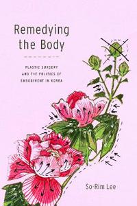 Remedying the Body