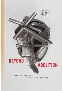 Kirjan kansi "Beyond Abolition"