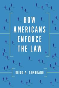 Bokomslag för "How Americans Enforce the Law"