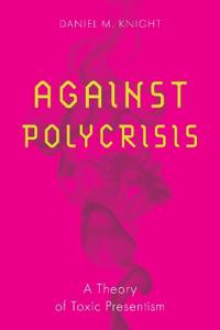 Against Polycrisis