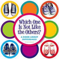 Which One Is Not Like the Others?: A Book about Differences