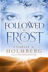 Followed by Frost