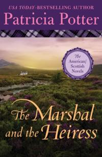 Marshal and the Heiress