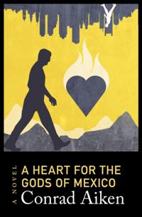 Heart for the Gods of Mexico