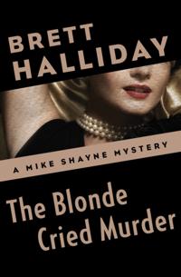 Blonde Cried Murder