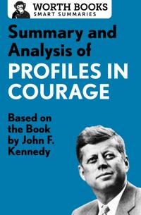 Summary and Analysis of Profiles in Courage