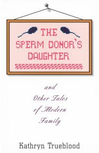 Sperm Donor's Daughter