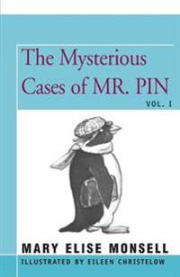 The Mysterious Cases of Mr. Pin
