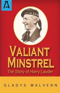 Valiant Minstrel