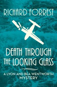 The Lyon and Bea Wentworth Mysteries