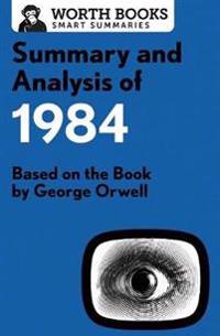 Summary and Analysis of 1984