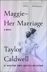 Maggie-Her Marriage