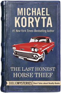 Last Honest Horse Thief