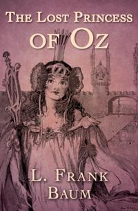 Lost Princess of Oz