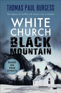 White Church, Black Mountain