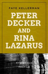 Peter Decker and Rina Lazarus