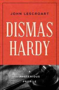 Dismas Hardy