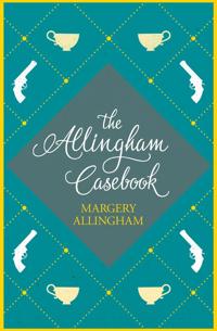 The Allingham Casebook