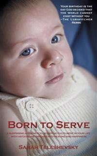 Born to Serve