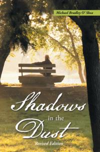 Shadows in the Dust