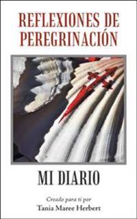 Reflexiones De Peregrinación