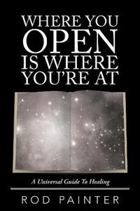 Where You Open Is Where You're at