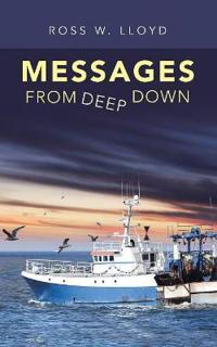 Messages from Deep Down