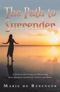 The Path to Surrender