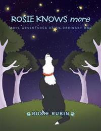 Rosie Knows More
